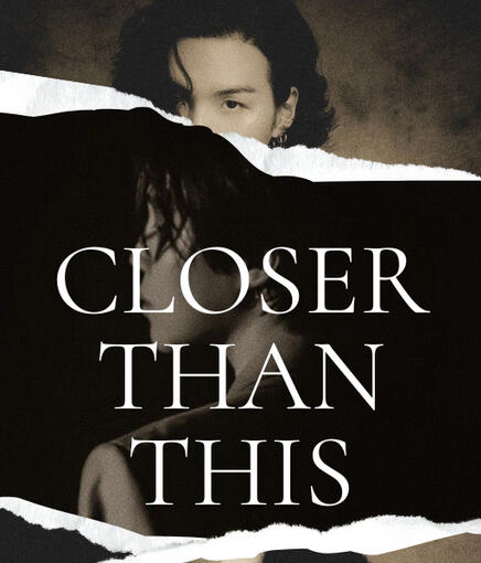 Closer Than This